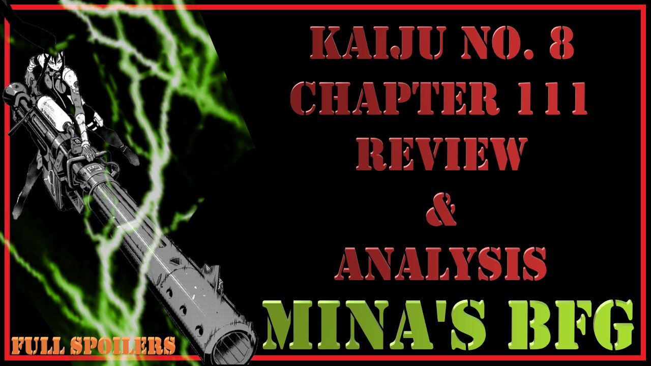 Kaiju No. 8 Chapter 111 Review & Analysis – Big Guns and Questions Not Answered