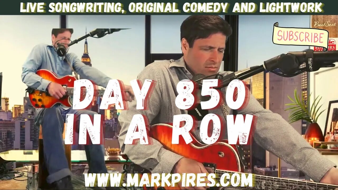 Day 850 In A Row! Songwriting, Comedy & Matan Cohen-Citron on Healing!