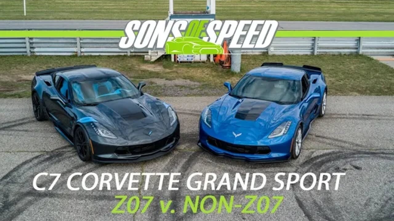 Z07 Corvette Grand Sport v. Non-Z07 ON TRACK | Sons of Speed