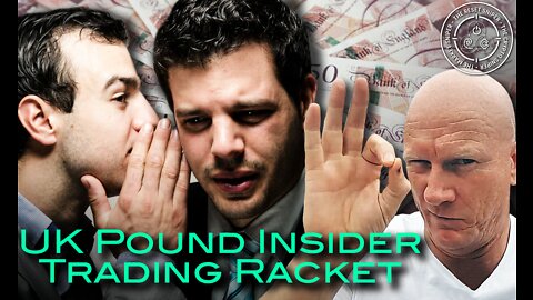 "FX Budget & The British Pound Shorting Insider Trading Racket?"