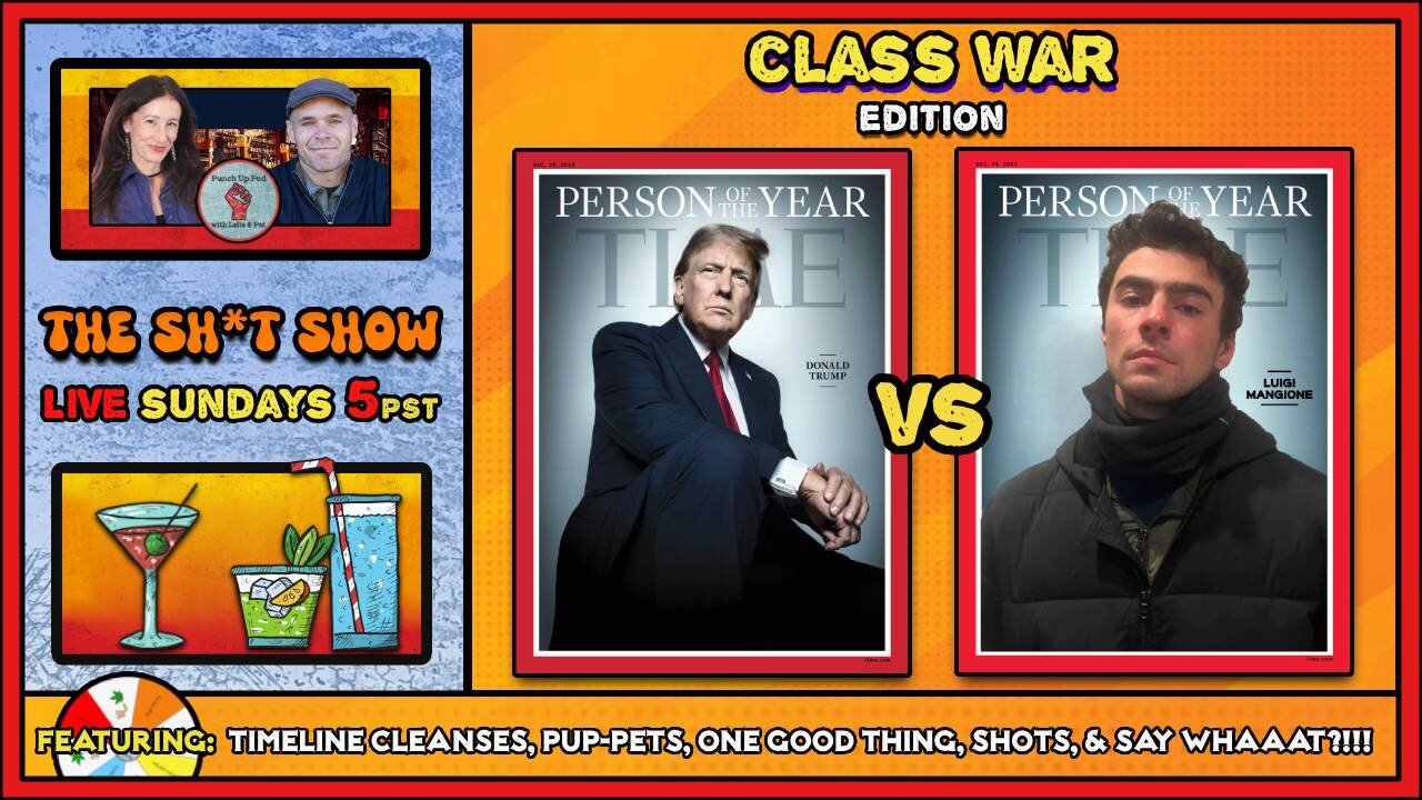 The Sh*t Show - Class War Edition!