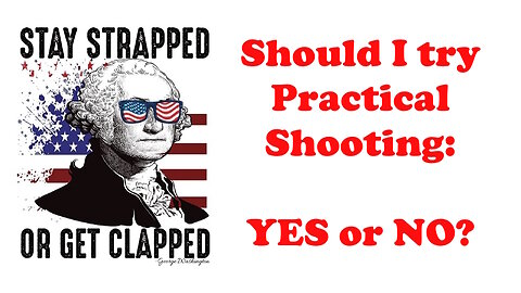 The Armed Citizen 15 - Practical Shooting, Yes or No?