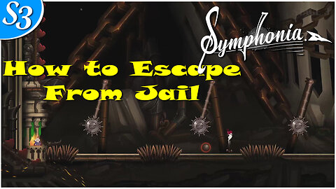 Symphonia | How to Escape from Jail | Jail Gameplay Walkthrough