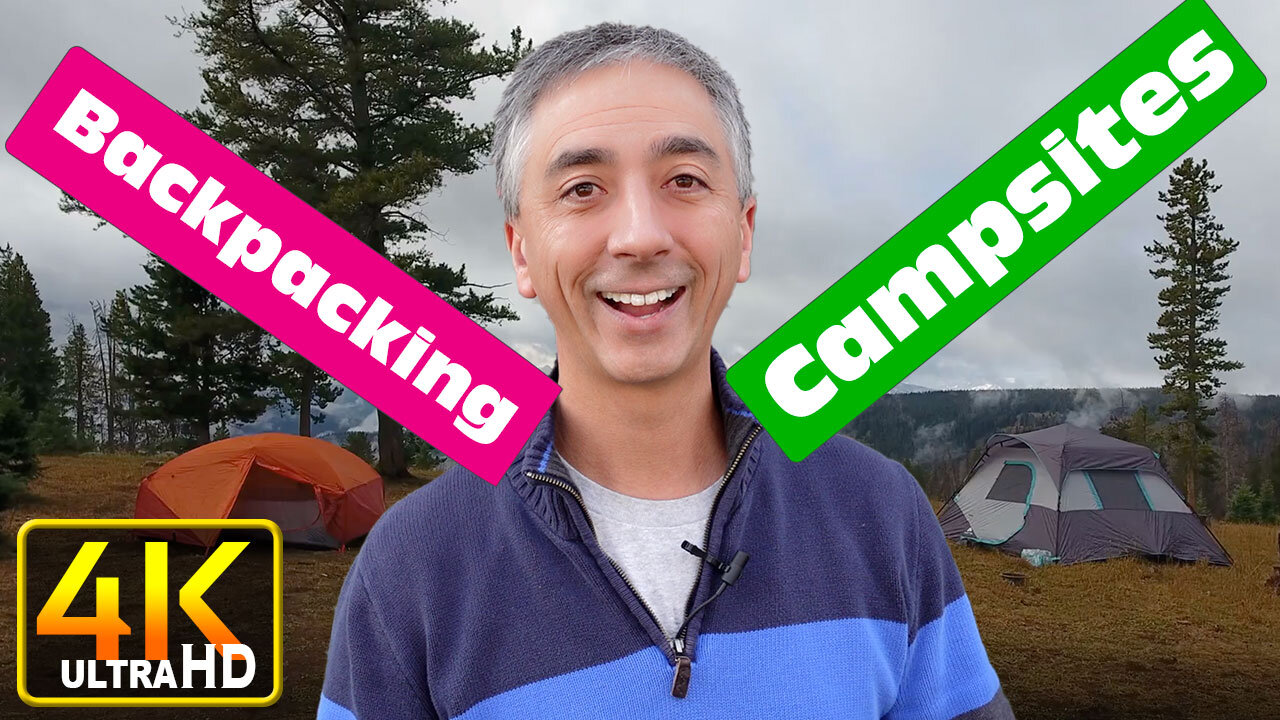 How to Select a Backpacking Campsite — 11 Tips (4k UHD)