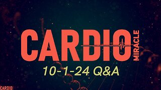 Cardio Miracle 10-1-24 Q&A with Lisa Hill and Josh Hewlett