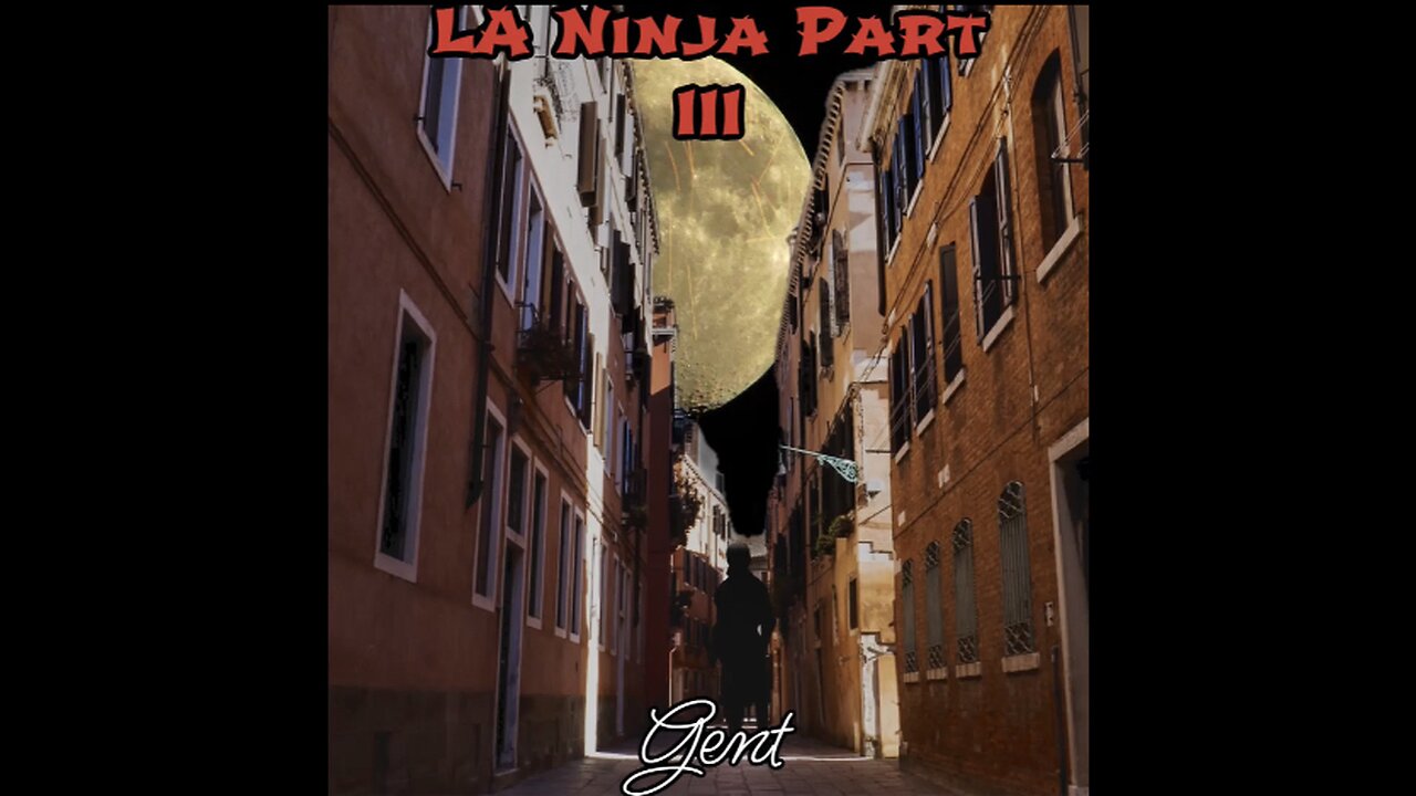LA Ninja Part III - Gent Metro (Official Audio)