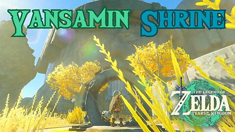 How to Reach and Complete Yansamin Shrine in The Legend of Zelda: Tears of the Kingdom!!! #totk