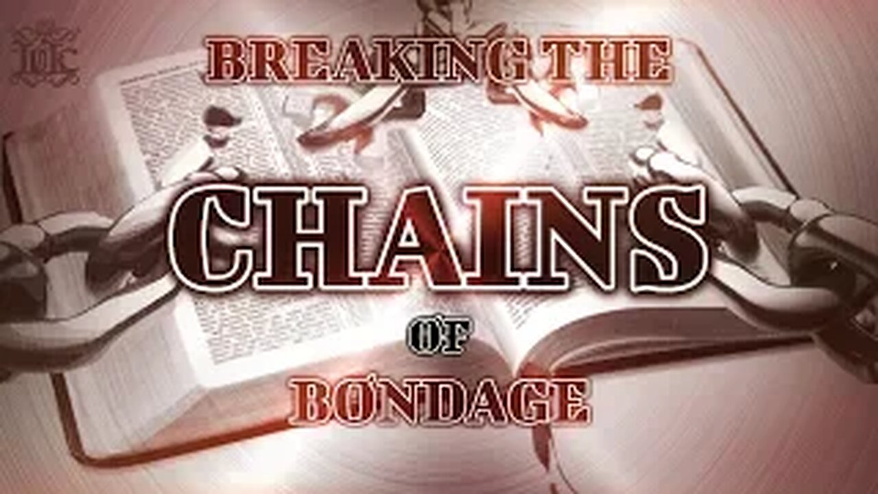 The Israelites: BREAKING THE CHAINS OF BONDAGE