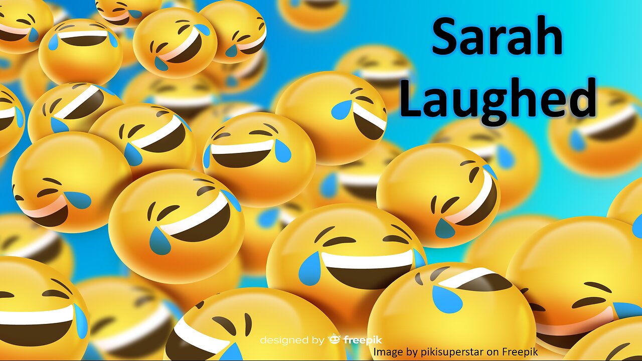 Sarah Laughed