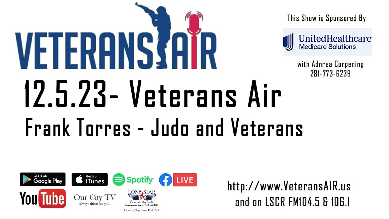 12.5.23 - Frank Torres about Judo and Veterans - Veterans Air on Lone Star Community Radio