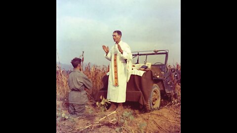 Servant of God Fr. Emil Kapaun-Father’s Day Episode!