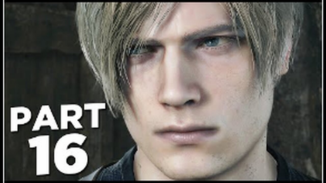 RESIDENT EVIL 4 REMAKE Walkthrough Gameplay Part 16 - RESCUE LEON (FULL GAME)