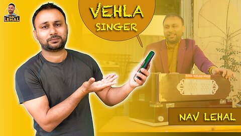 Vehla Singer | Nav Lehal | Latest Punjabi Comedy Video 2023 | New Punjab Funny Video 2023