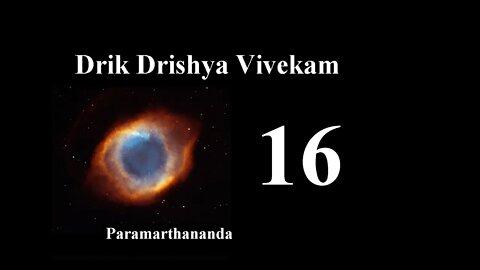 16 Drik Drishya Vivekam Verses 29 To 31