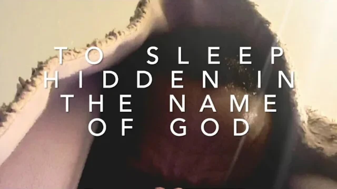 Evening Prayer To Sleep Hidden In The Name Of God