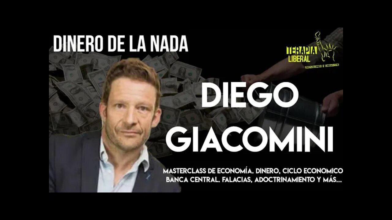 #GIACOMINI | "El actual sistema va contra la esencia del dinero" - DINERO DE LA NADA 3era pte.