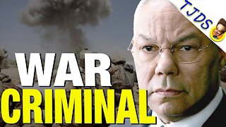 Colin Powell, War Criminal Loved By The Establishment