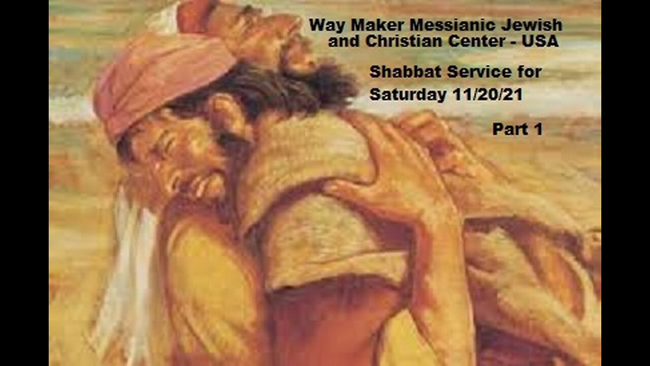 Parashat Vayishlach - Shabbat Service November 20 2021 - Part 1