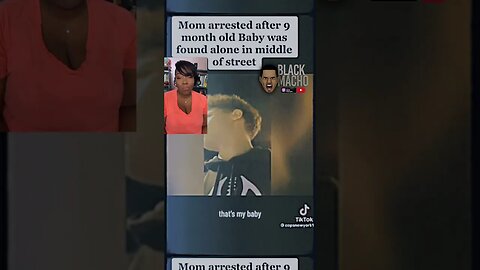 Mother Arrested After Her Baby Who Doesn’t Crawl or Walk Was Found In The Street