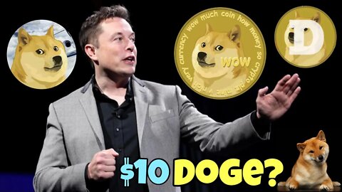 Can Dogecoin Reach $10 by 2022?