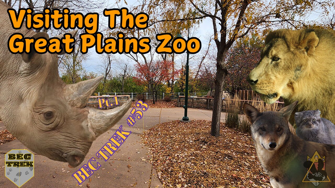 A Journey North | Great Plains Zoo | BEC TREK Episode 53 (Pt 1)