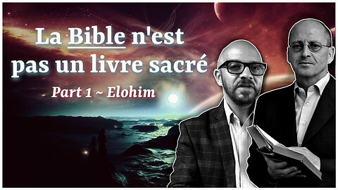 La bible n'est pas un livre sacré avec Mauro Biglino & Paul Wallis - Elohim (partie 1)