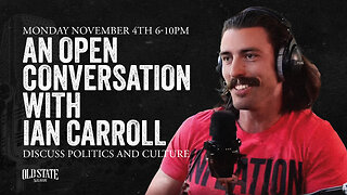 An Open Conversation with Ian Carroll