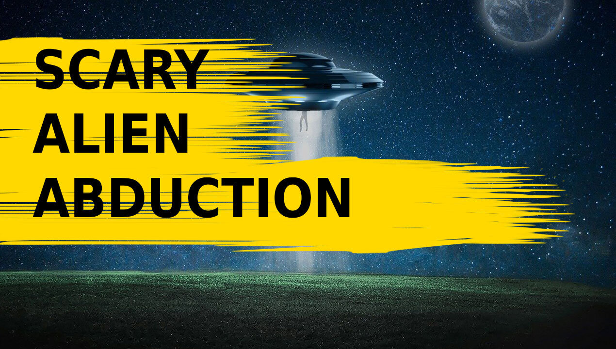 Alien Abduction Stories That Will Make You Question Reality