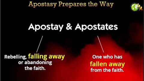 Apostasy Prepares the Way