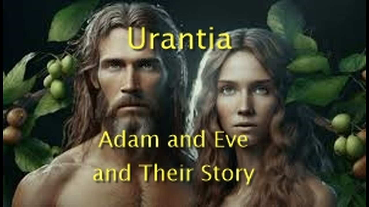 Adam and Eve and Their Story