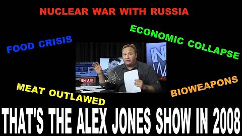 Alex Jones: NATO's Plan To Nuke Russia, Food Crisis, Economic Collapse, BioWeapons, No Meat For You! - 11/21/2008