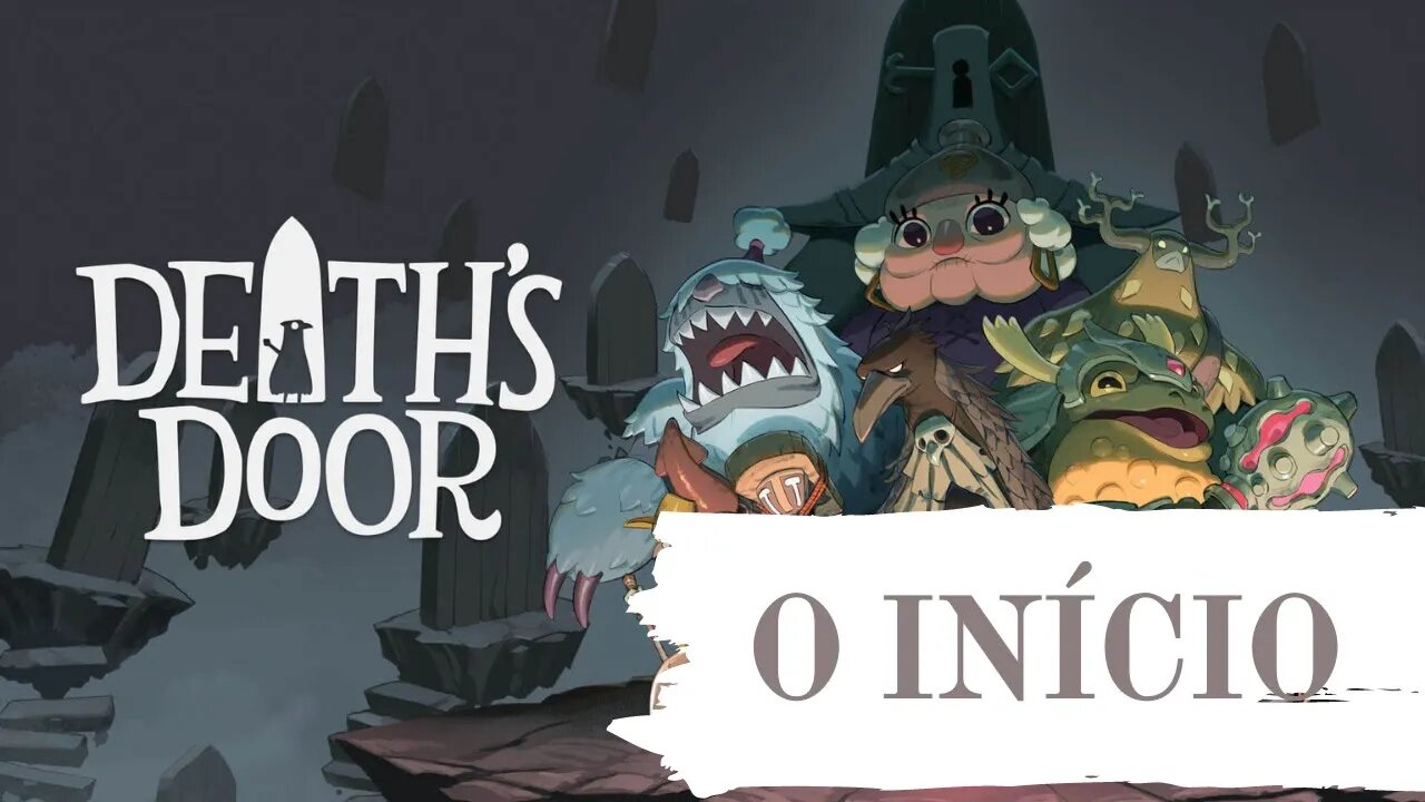 DEATH´S DOOR - O INÍCIO DE GAMEPLAY em Português PT-BR | XBOX ONE S 1080p 60fps