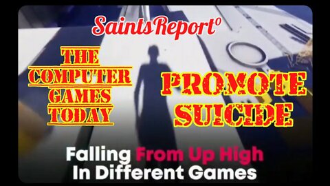 V938. TODAYS GAMING🚨Promotes Suicide