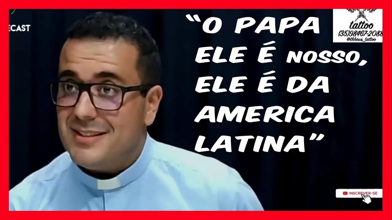 Padre Carlos Henrique fala sobre Papa Francisco e Teorias adversas
