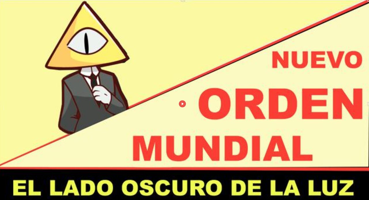 Nuevo Orden Mundial. El Lado Oscuro de la luz