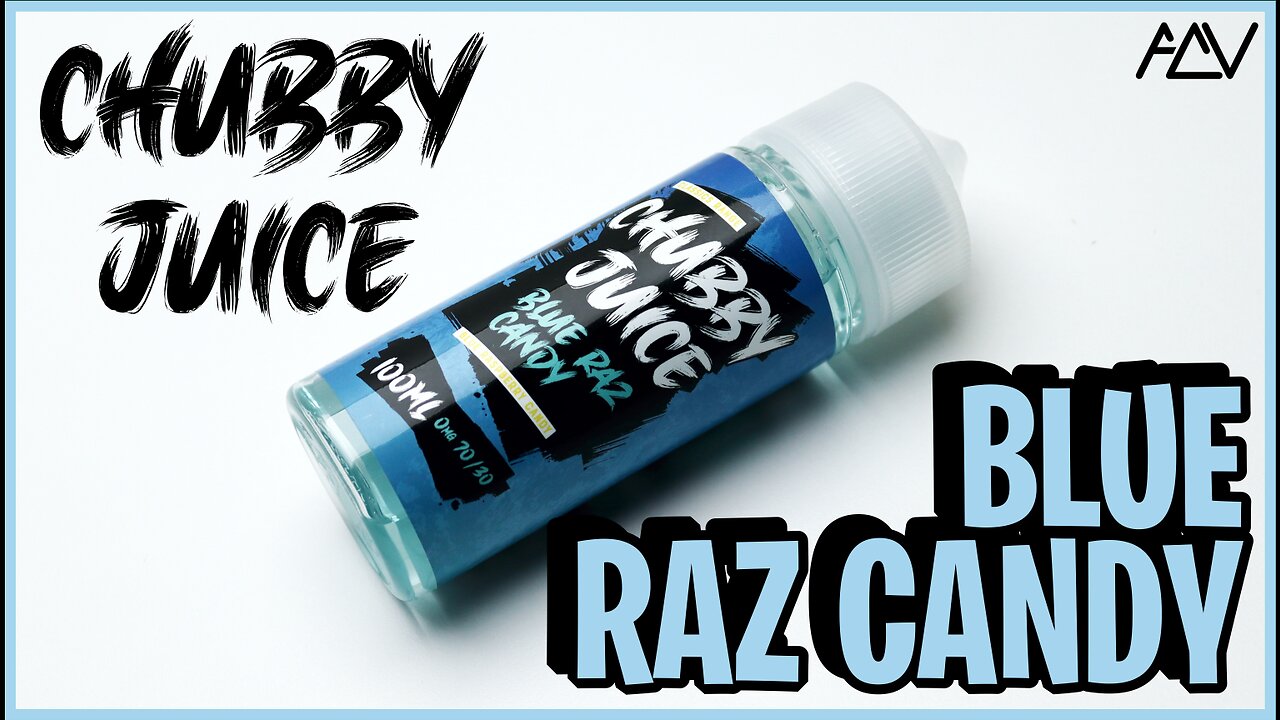 Chubby Juice - Blue Razz Candy