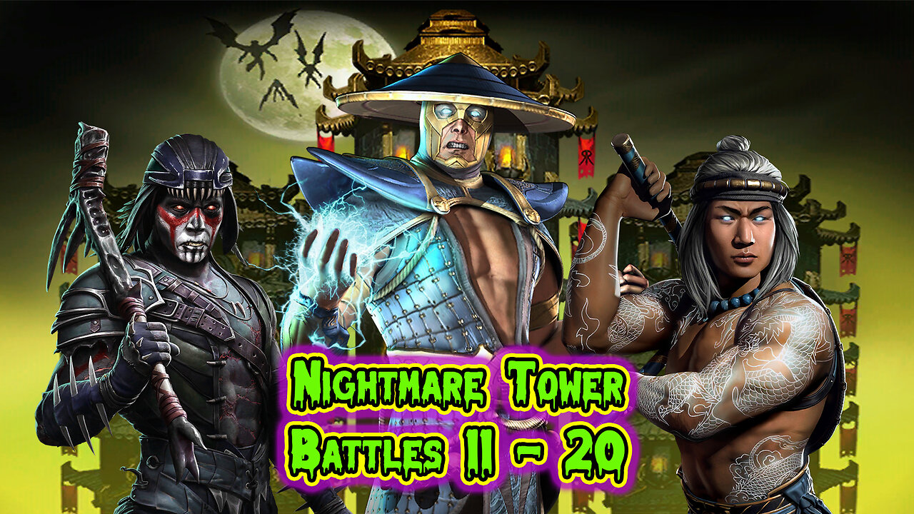 MK Mobile . Nightmare Tower Battles 11 - 20