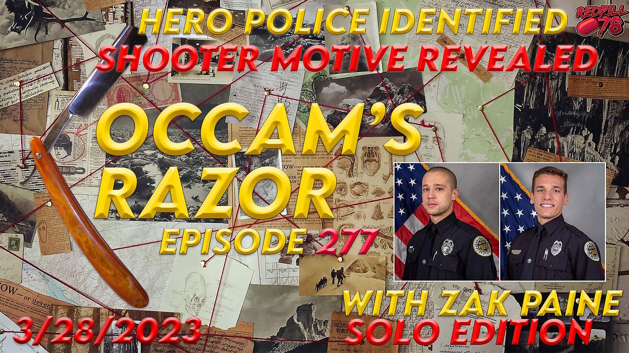 Hero Nashville Police Praised For Decisive Action on Occam’s Razor Ep. 277