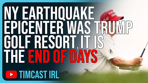 NY Earthquake Epicenter Was Trump Golf Resort, IT IS THE END OF DAYS