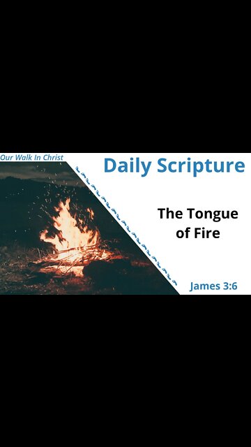 The Tongue of Fire | James 3:6