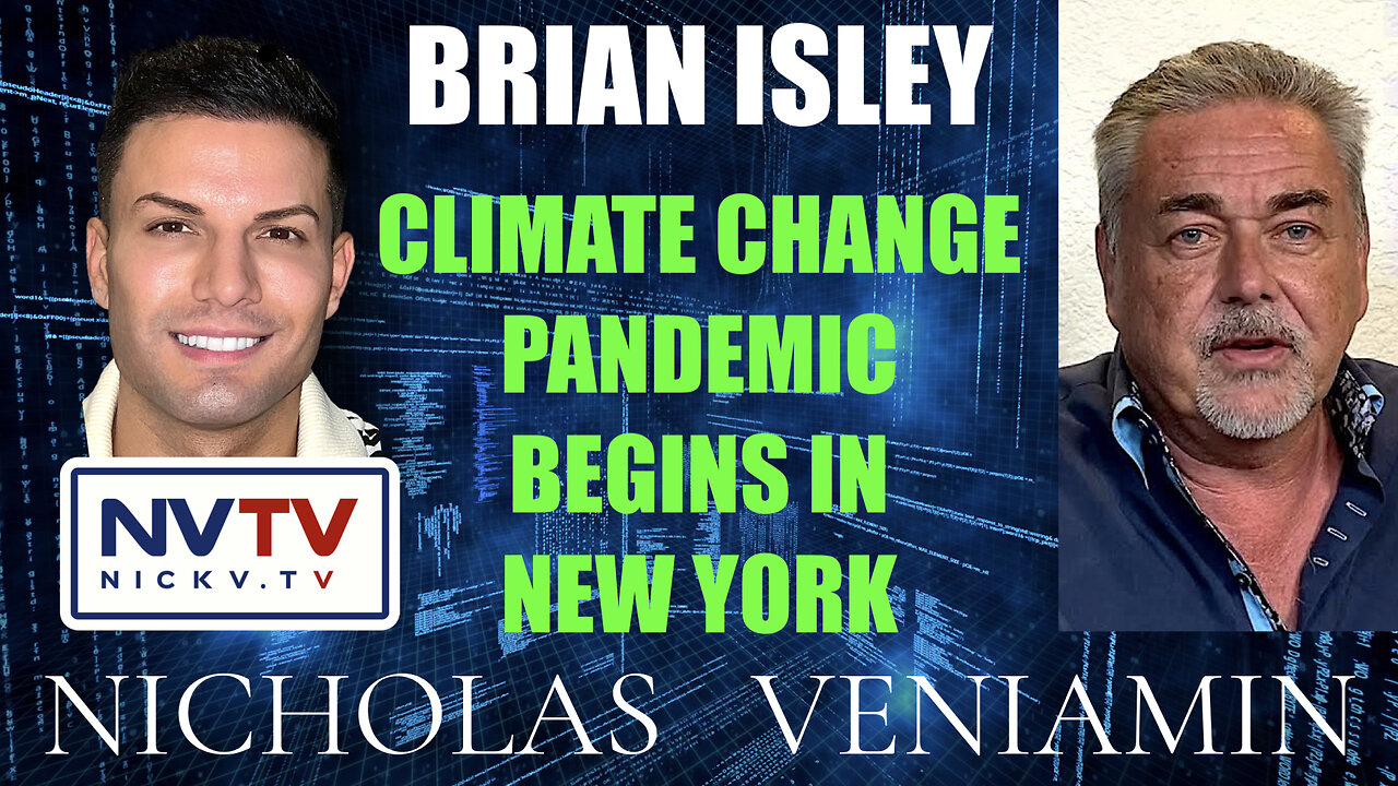 Brian Isley Discusses Climate Change Pandemic with Nicholas Veniamin