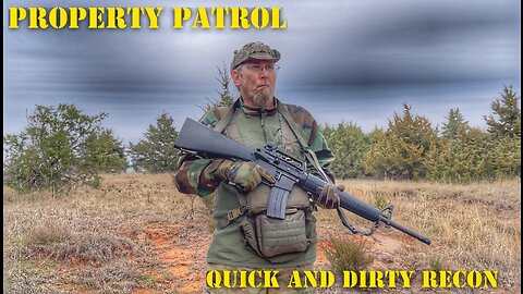 PROPERTY PATROL - Quick and Dirty Recon