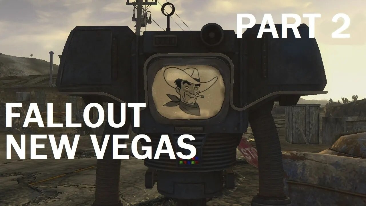 Let's Play Fallout New Vegas - Part 2 - "The Gun Goes Pew Pew"