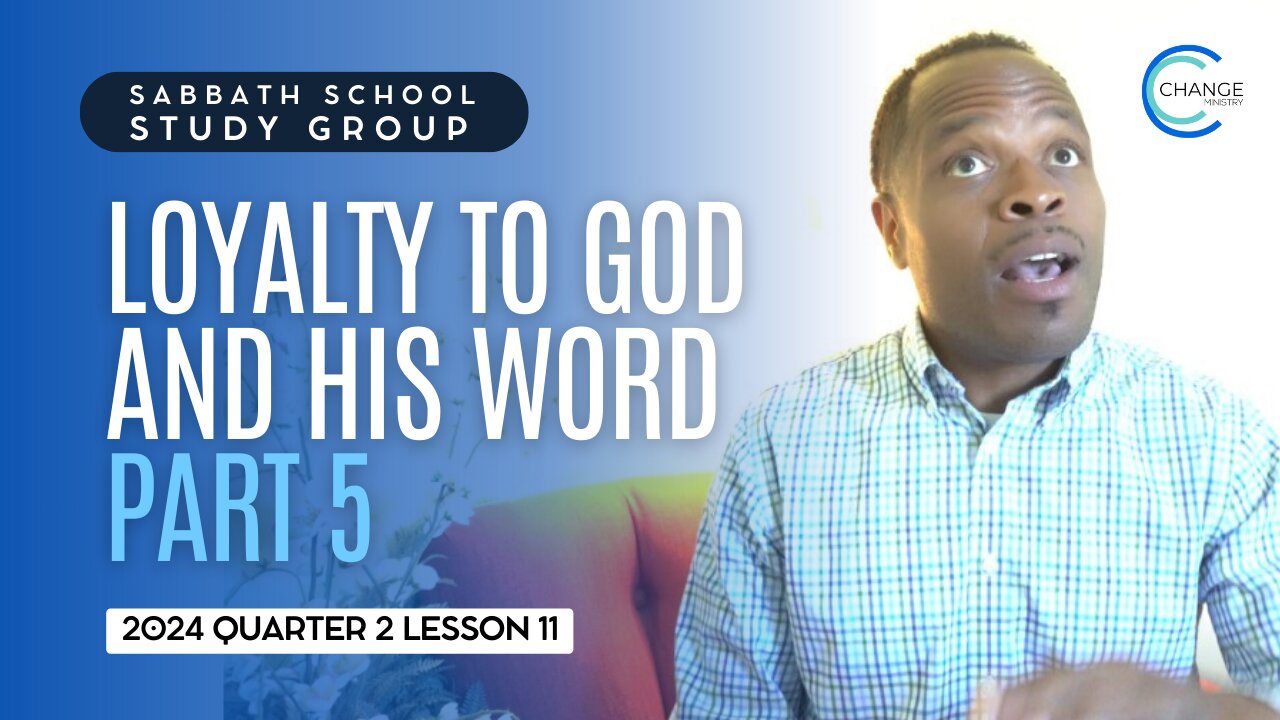 Loyalty To God & His Word (2 Peter 1) Sabbath School Lesson Study Group w/ Chris Bailey III