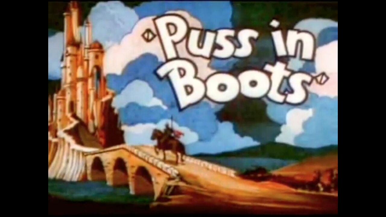 "Puss in Boots" (1934 Original Colored Cartoon)