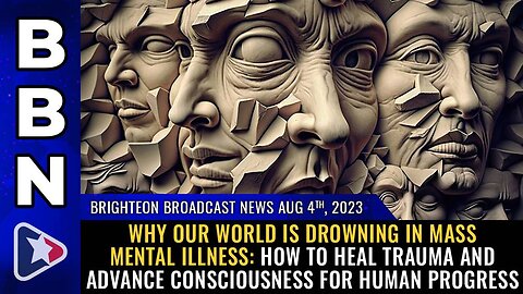 How to heal trauma and advance consciousness for human progress