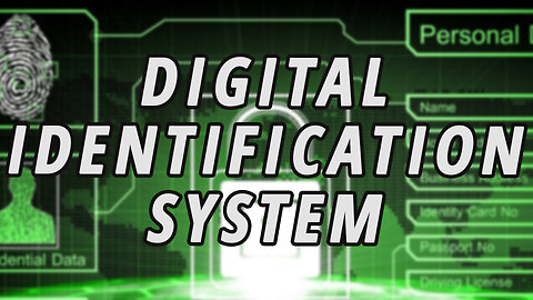 The worldwide move to a digital identification system | Digital currency