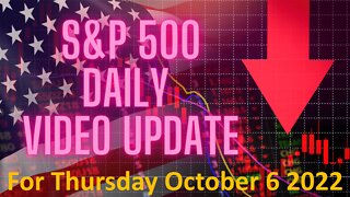 Daily Video Update for Thursday October 6, 2022: Full Length