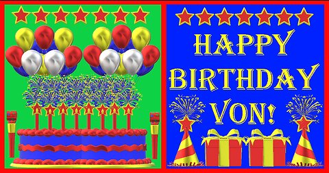 Happy Birthday 3D - Happy Birthday Von - Happy Birthday To You - Happy Birthday Song