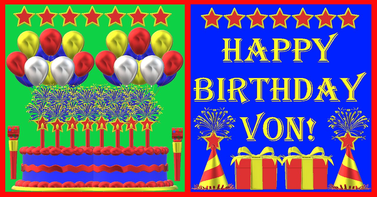 Happy Birthday 3D - Happy Birthday Von - Happy Birthday To You - Happy Birthday Song